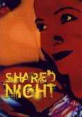 SHARED NIGHT