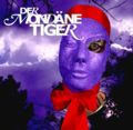 Der Mondaene Tiger CD